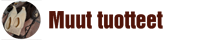 Muut tuotteet